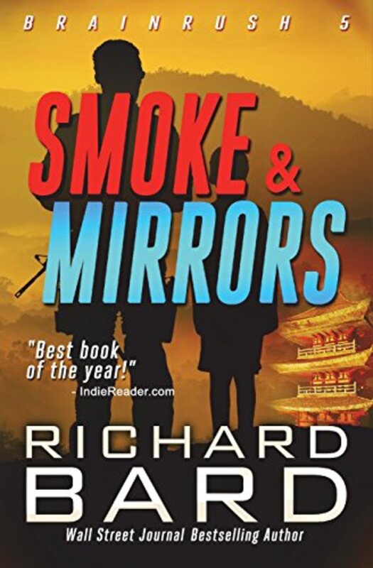 Book cover for "Smoke and Mirrors" by Richard Bard