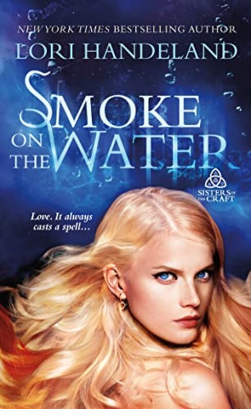 Book cover for "Smoke on the Water" by Lori Handeland