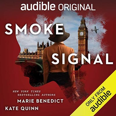 Book cover for "Smoke Signal" by Marie Benedict