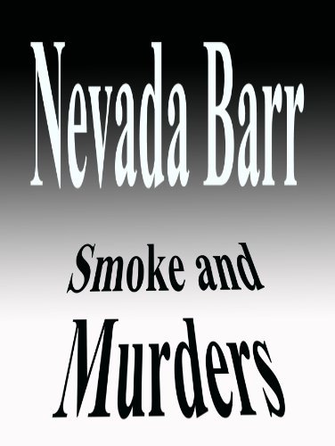 Book cover for "Smoke and Murders" by Nevada Barr