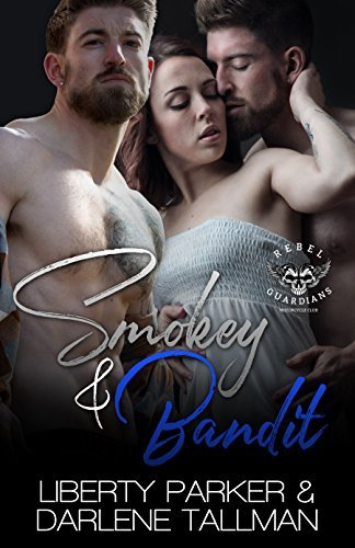 Book cover for "Smokey & Bandit" by Darlene Tallman