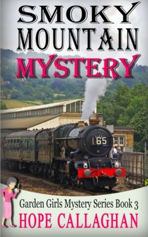 Book cover for "Smoky Mountain Mystery" by Hope Callaghan