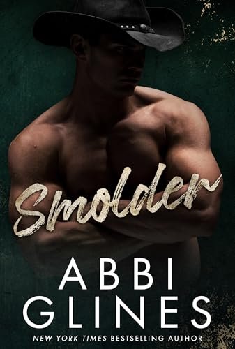 Book cover for "Smolder" by Abbi Glines
