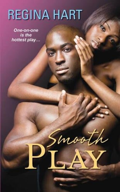Book cover for "Smooth Play" by Regina Hart