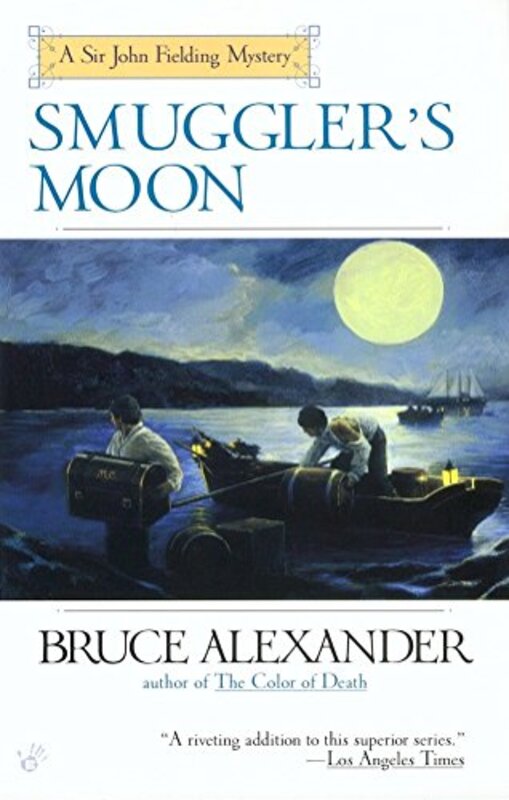 Book cover for "Smuggler's Moon" by Bruce Alexander