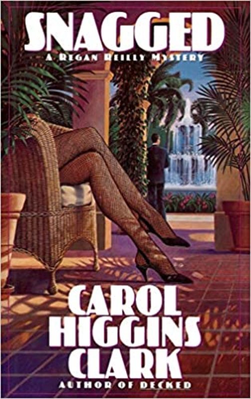 Book cover for "Snagged" by Carol Higgins Clark