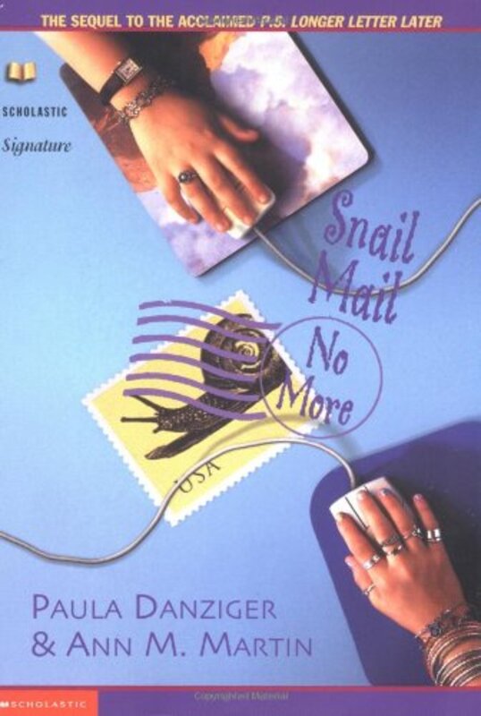 Book cover for "Snail Mail, No More" by Ann M Martin