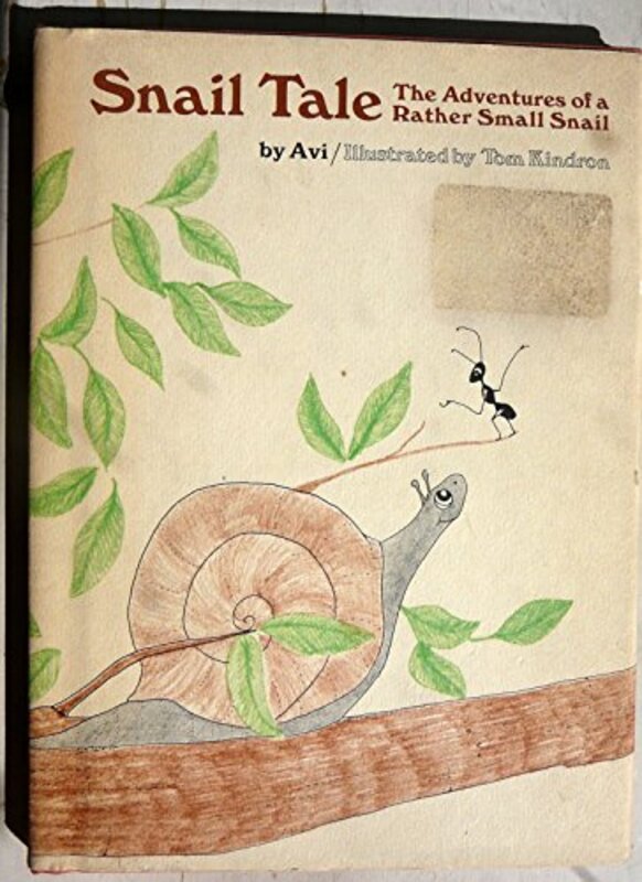 Book cover for "Snail Tale" by Avi