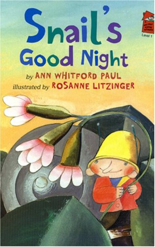 Book cover for "Snail's Good Night" by Ann Whitford Paul