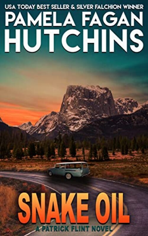 Book cover for "Snake Oil" by Pamela Fagan Hutchins