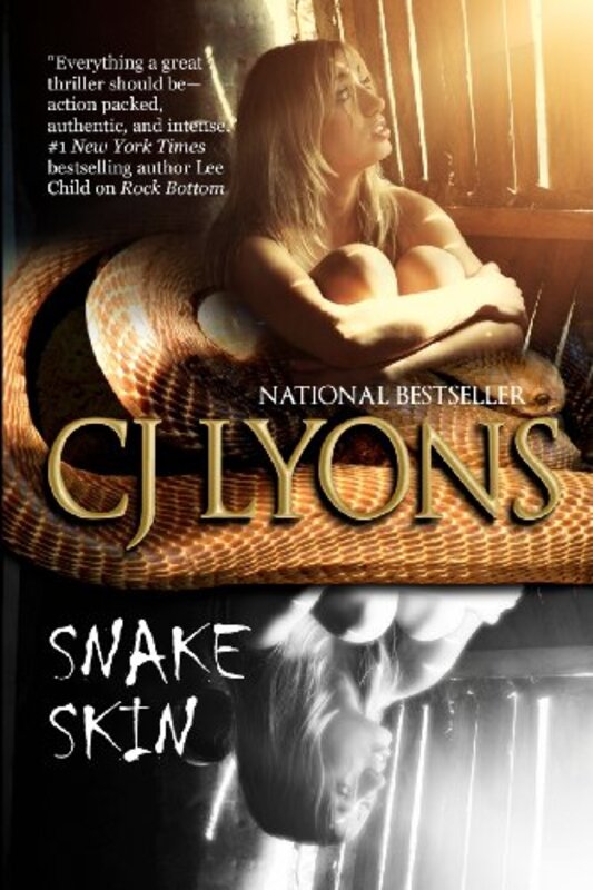 Book cover for "Snake Skin" by CJ Lyons