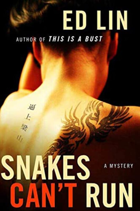 Book cover for "Snakes Can't Run" by Ed Lin