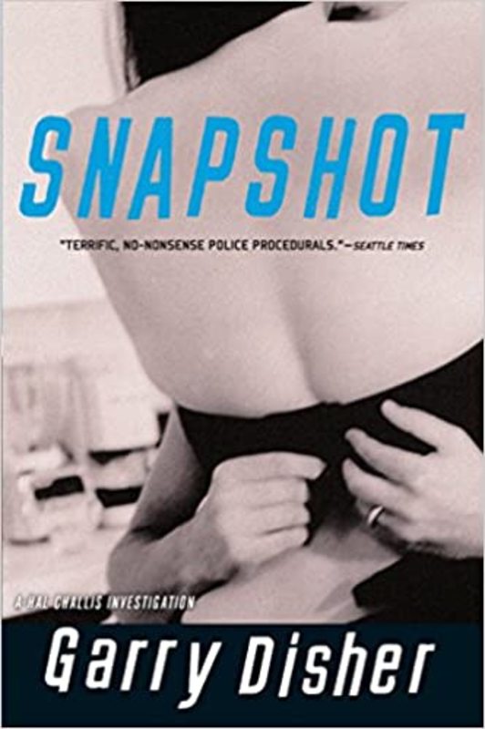 Book cover for "Snapshot" by Garry Disher