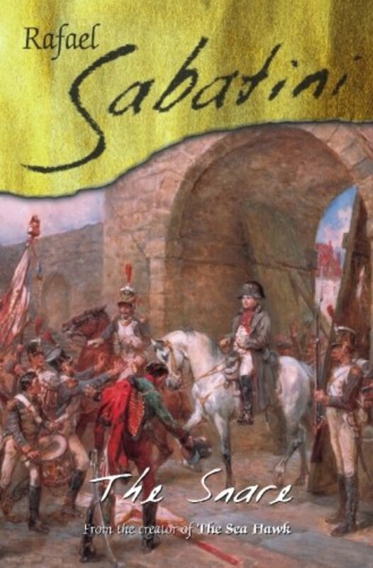 Book cover for "Snare" by Rafael Sabatini