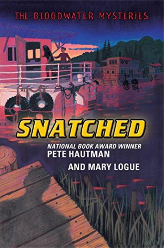 Book cover for "Snatched" by Pete Hautman