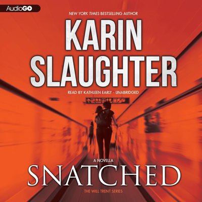 Book cover for "Snatched" by Karin Slaughter