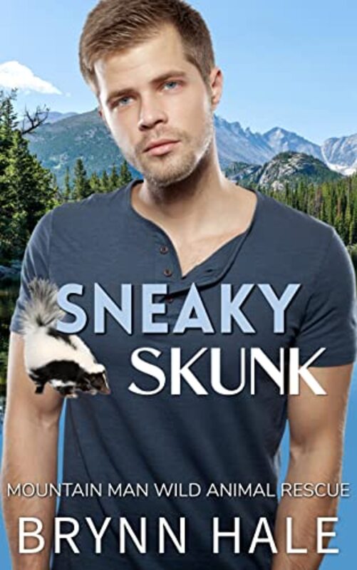Book cover for "Sneaky Skunk" by Brynn Hale