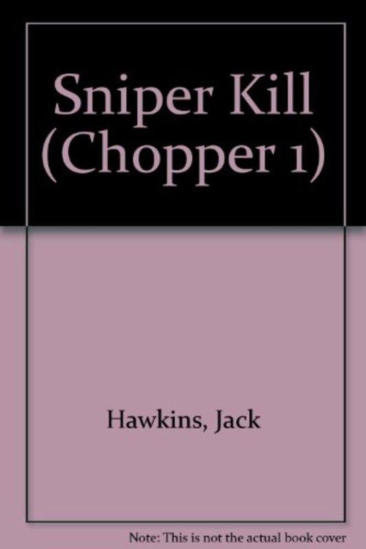 Book cover for "Sniper Kill" by Nicholas Cain