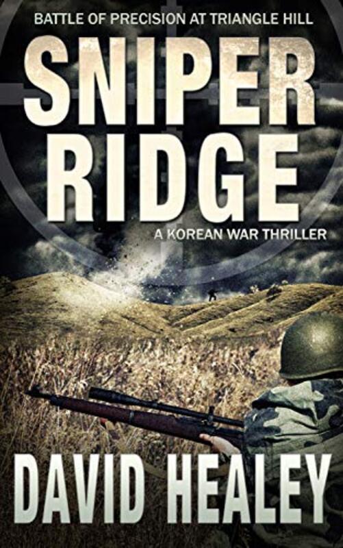 Book cover for "Sniper Ridge" by David Healey