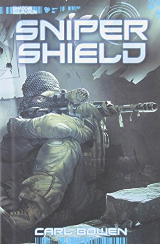 Book cover for "Sniper Shield" by Carl Bowen