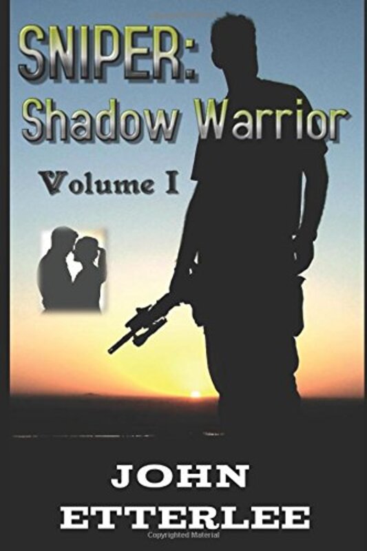 Book cover for "Sniper: Shadow Warrior" by John Etterlee