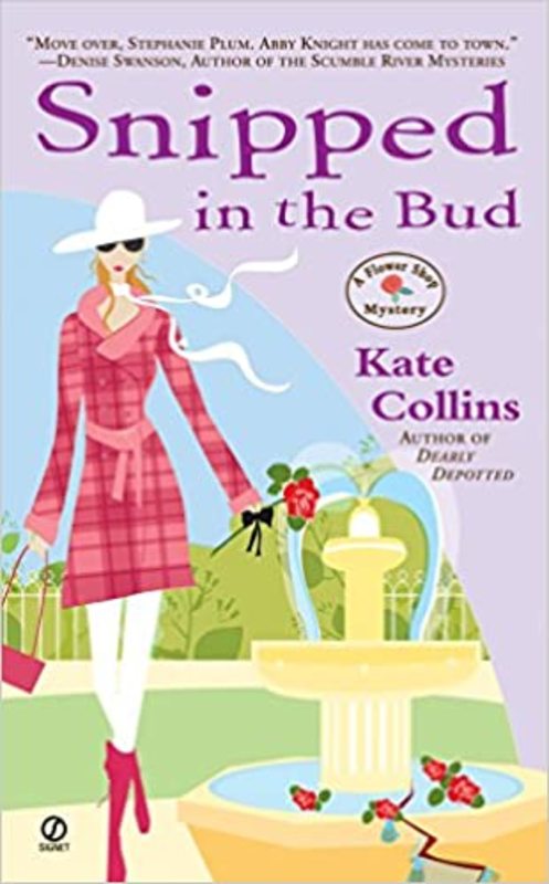 Book cover for "Snipped in the Bud" by Kate Collins