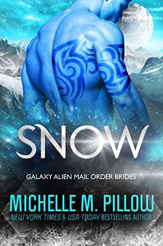 Book cover for "Snow" by Michelle M Pillow