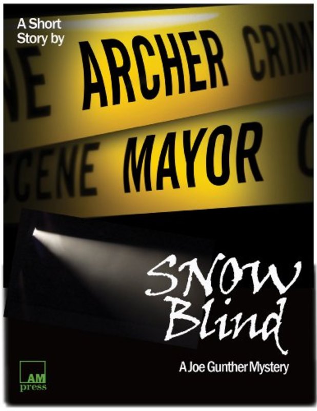 Book cover for "Snow Blind" by Archer Mayor
