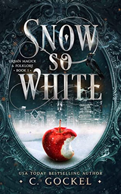Book cover for "Snow So White" by C Gockel