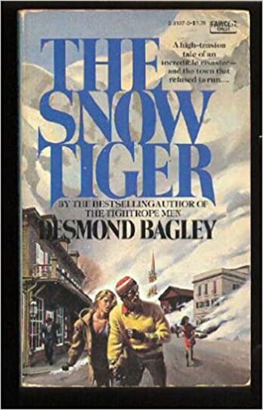 Book cover for "Snow Tiger" by Desmond Bagley