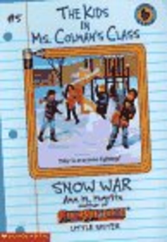 Book cover for "Snow War" by Ann M Martin