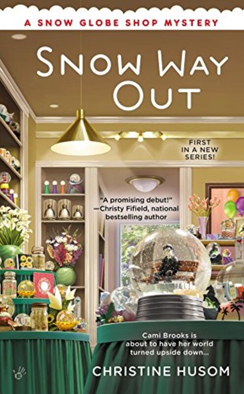 Book cover for "Snow Way Out" by Christine Husom