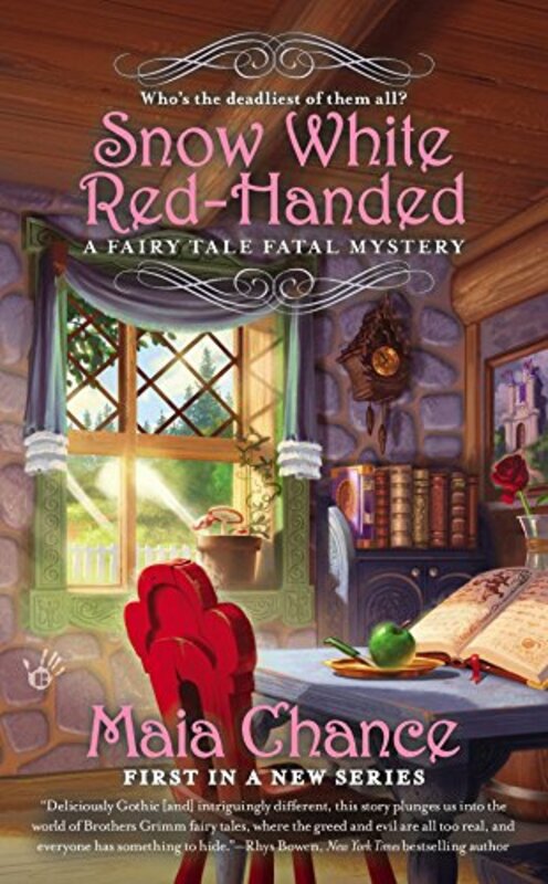 Book cover for "Snow White Red-Handed" by Maia Chance