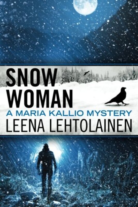 Book cover for "Snow Woman" by Leena Lehtolainen