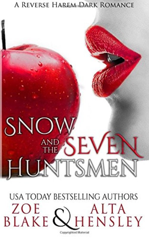 Book cover for "Snow & the Seven Huntsmen" by Zoe Blake