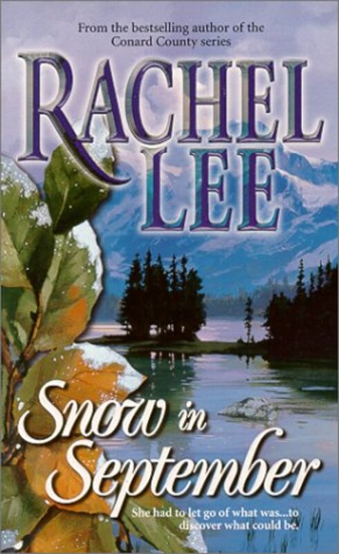 Book cover for "Snow in September" by Rachel Lee