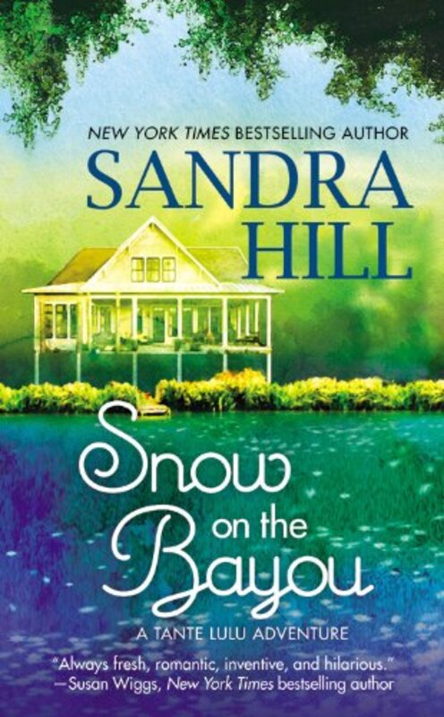 Book cover for "Snow on the Bayou" by Sandra Hill