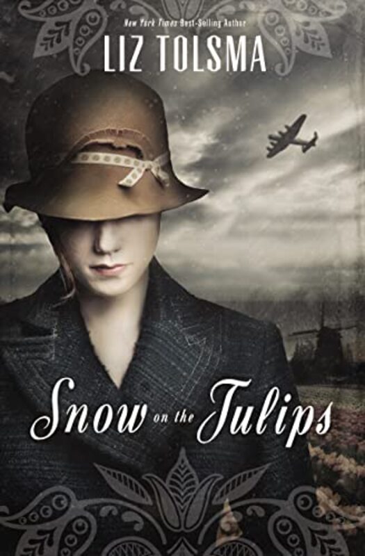 Book cover for "Snow on the Tulips" by Liz Tolsma