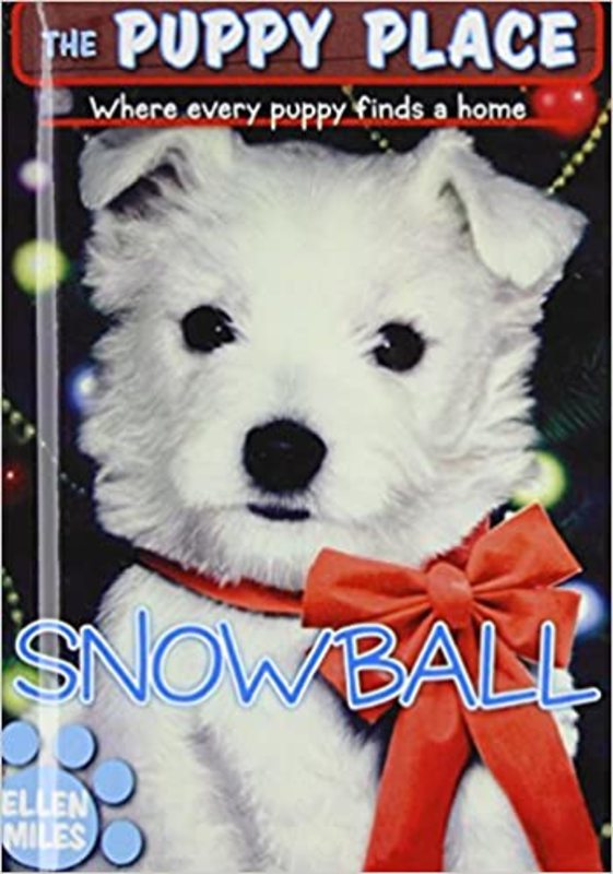 Book cover for "Snowball" by Ellen Miles