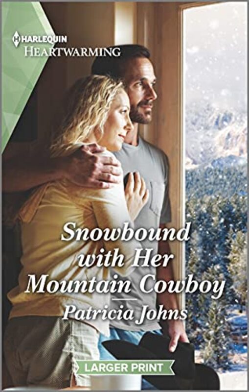 Book cover for "Snowbound with Her Mountain Cowboy" by Patricia Johns