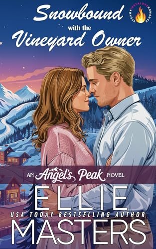 Book cover for "Snowbound with the Vineyard Owner" by Ellie Masters