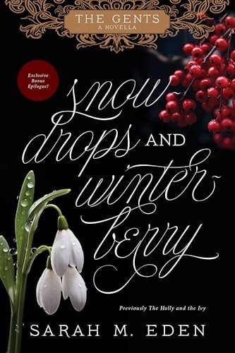 Book cover for "Snowdrops and Winterberry" by Sarah M Eden