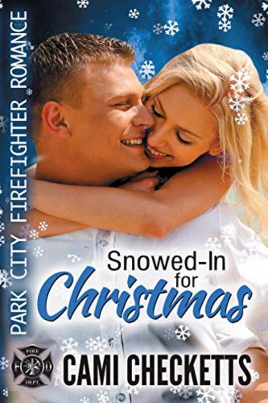 Book cover for "Snowed-In for Christmas" by Cami Checketts