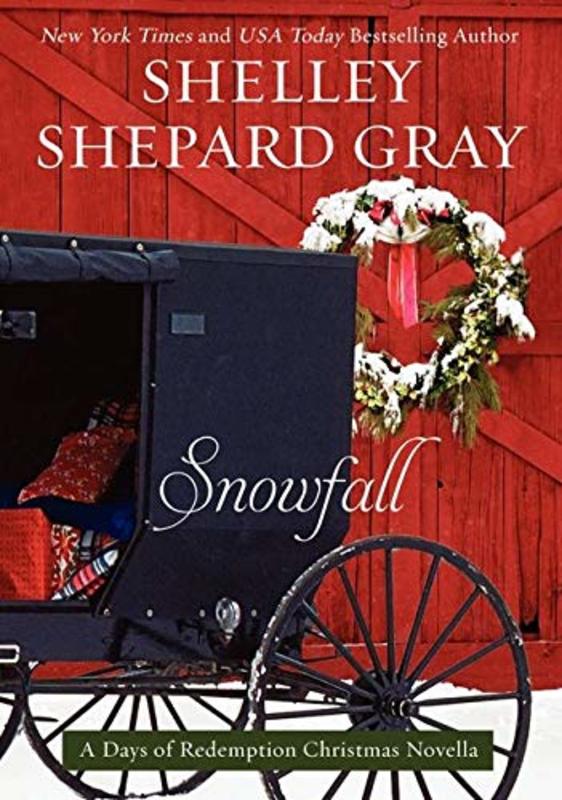 Book cover for "Snowfall" by Shelley Shepard Gray