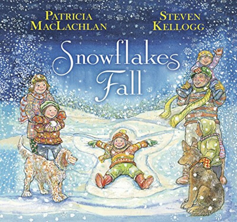 Book cover for "Snowflakes Fall" by Patricia MacLachlan