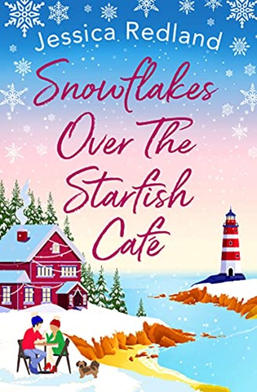 Book cover for "Snowflakes Over The Starfish Café" by Jessica Redland