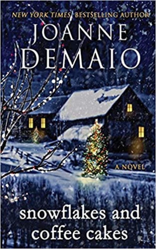 Book cover for "Snowflakes and Coffee Cakes" by Joanne DeMaio