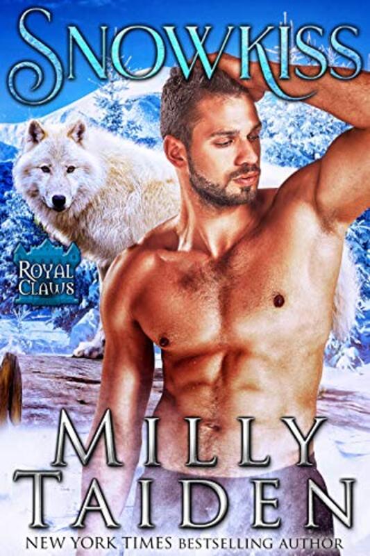Book cover for "Snowkiss" by Milly Taiden