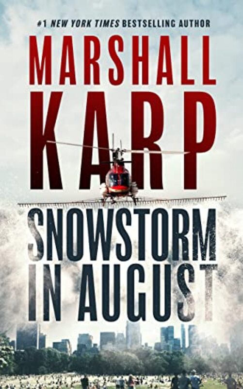 Book cover for "Snowstorm in August" by Marshall Karp