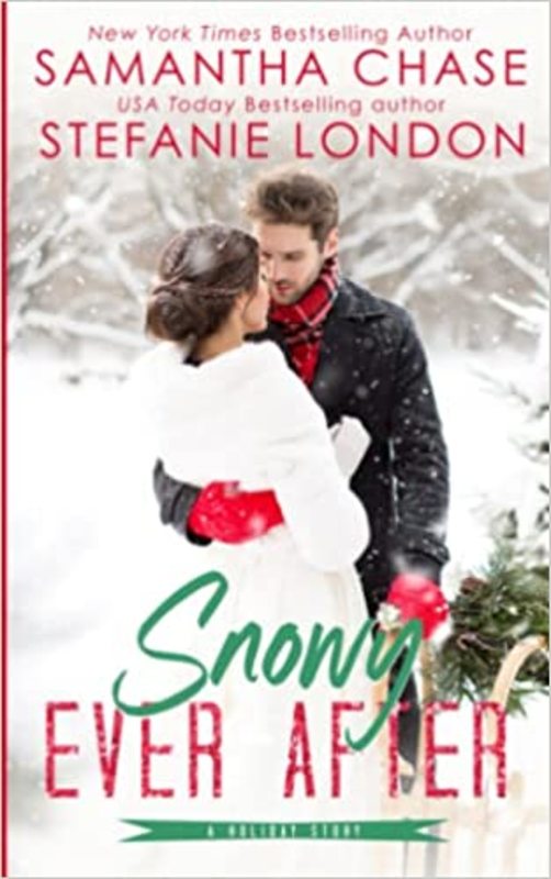 Book cover for "Snowy Ever After" by Samantha Chase